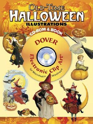 Old-Time Halloween Illustrations [With CDROM] by Carol Belanger Grafton