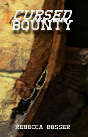 Cursed Bounty by Rebecca Besser