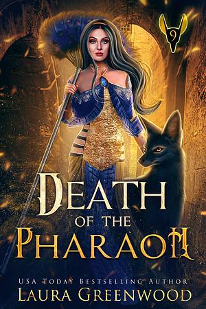 Death Of The Pharaoh  by Laura Greenwood