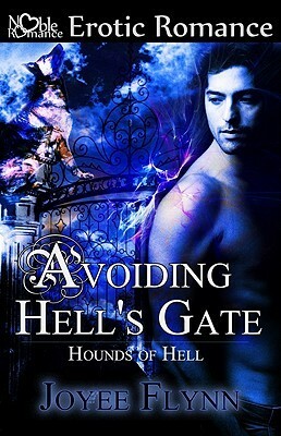 Avoiding Hell's Gate by Flynn Eire, Joyee Flynn