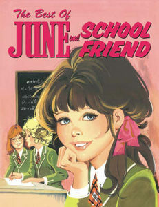The Best of June and School Friend by Lara Maiklem, Lorna Russell