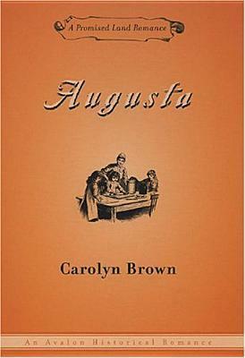 Augusta by Carolyn Brown