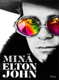 Minä Elton John by Elton John