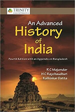 Advanced History of India by R.C. Majumdar