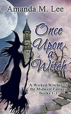 Once Upon a Witch by Amanda M. Lee