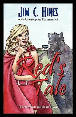 Red's Tale / Lobo's Tale by Jim C. Hines, Christopher Kastensmidt