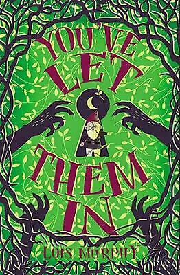 You've Let Them In by Lois Murphy