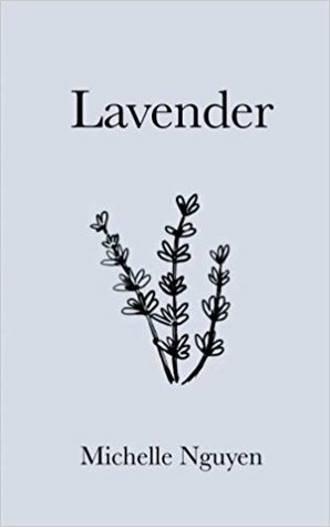 Lavender by Michelle Nguyen