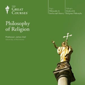 Philosophy of Religion by James Hall