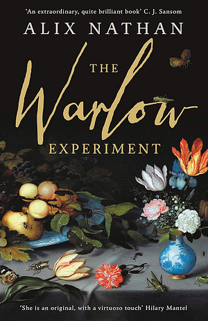 The Warlow Experiment by Alix Nathan