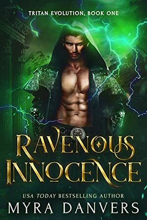 Ravenous Innocence by Myra Danvers