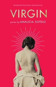 Virgin by Analicia Sotelo