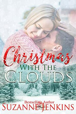 Christmas with the Clouds by Suzanne Jenkins