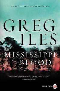 Mississippi Blood by Greg Iles