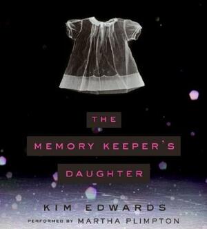 The Memory Keeper's Daughter CD by Kim Edwards