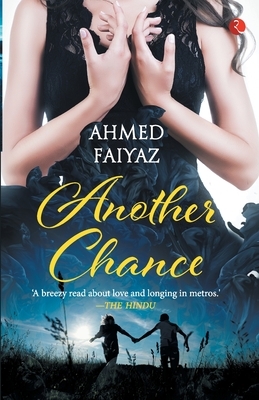 Another Chance by Ahmed Faiyaz