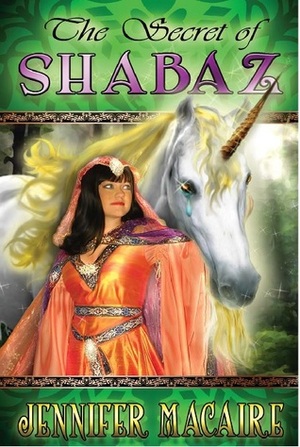 The Secret of Shabaz by Jennifer Macaire
