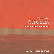 Refugees: A Very Short Introduction by Gil Loescher