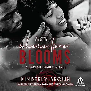 Where Love Blooms by Kimberly Brown