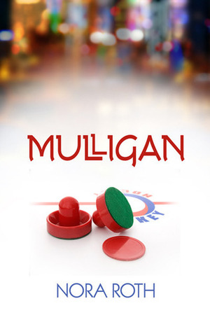 Mulligan by Nora Roth