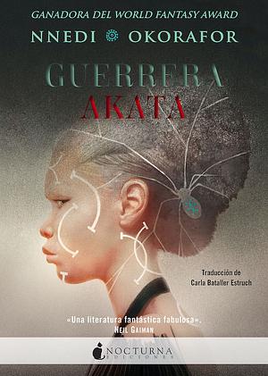 Guerrera Akata by Nnedi Okorafor