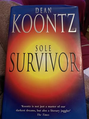 Sole Survivor by Dean Koontz