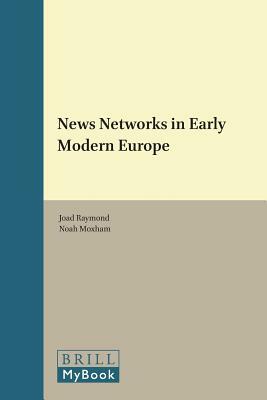 News Networks in Early Modern Europe by 