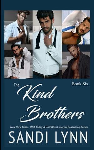 The Kind Brothers by Sandi Lynn