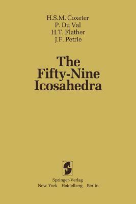 The Fifty-Nine Icosahedra by P. Duval, H. S. M. Coxeter