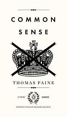 Common Sense by Thomas Paine