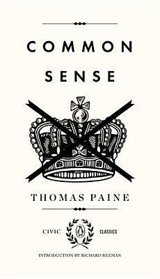 Common Sense by Thomas Paine