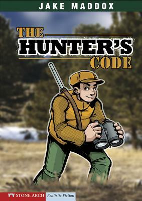 The Hunter's Code by Jake Maddox