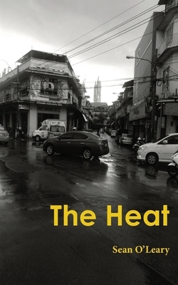 The Heat by Sean O'Leary