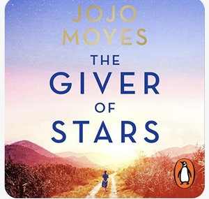 The Giver of Stars by Jojo Moyes