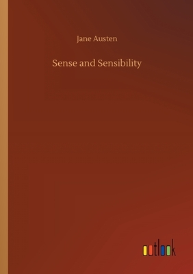 Sense and Sensibility by Jane Austen