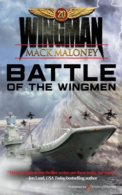 Battle of the Wingmen by Mack Maloney
