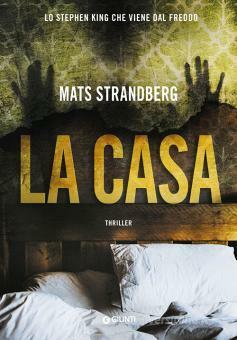 La casa by Mats Strandberg