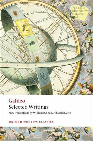 Selected Writings by William R. Shea, Galileo Galilei, Mark Davie