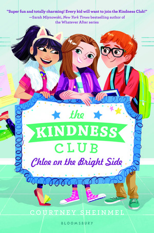 The Kindness Club by Courtney Sheinmel