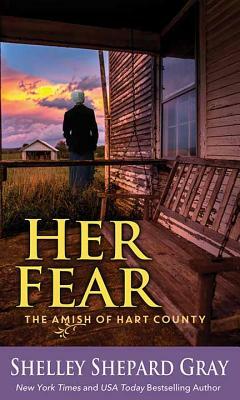 Her Fear by Shelley Shepard Gray