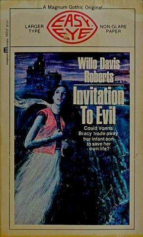 Invitation to Evil by Willo Davis Roberts