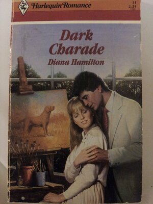 Dark Charade by Diana Hamilton
