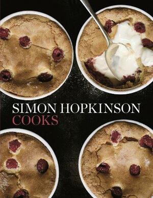 Simon Hopkinson Cooks by Simon Hopkinson
