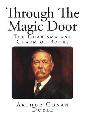 Through The Magic Door by Arthur Conan Doyle