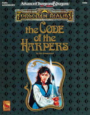 The Code of the Harpers by Ed Greenwood