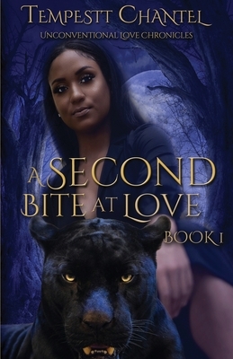 A Second Bite at Love by Tempestt Chantel