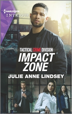 Impact Zone by Julie Anne Lindsey