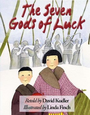 The Seven Gods of Luck by Linda Finch, David Kudler