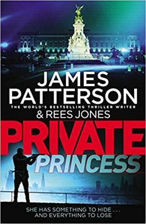 Private Princess: by James Patterson