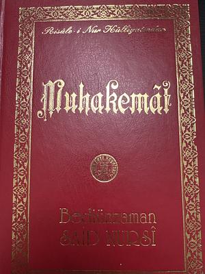 Muhâkemât by Bediüzzaman Said Nursî